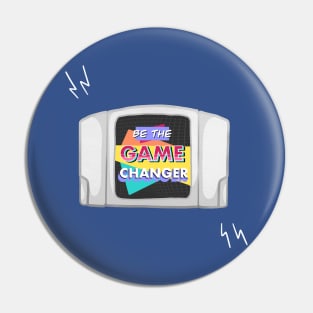 Game Changer Pin
