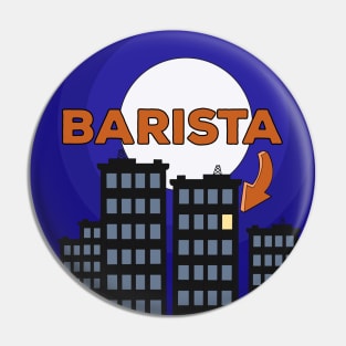 Barista Pin