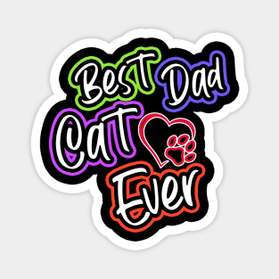 Best Cat Dad Ever Magnet