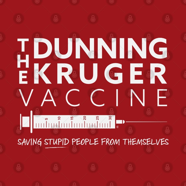 The Dunning-Kruger Vaccine by CuriousCurios