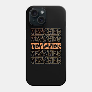 Teacher Phone Case