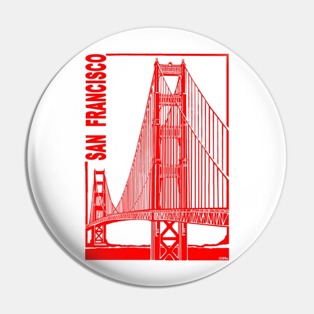 San Francisco-Golden Gate Bridge Pin by NewSignCreation