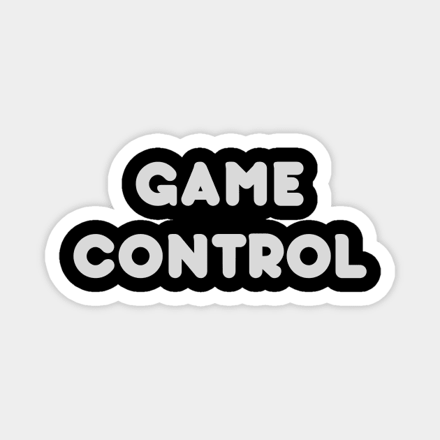 Game Control (Midnight Madness) Magnet by Gate City Magic