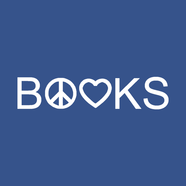 Peace, Love, and Books by alittlebluesky