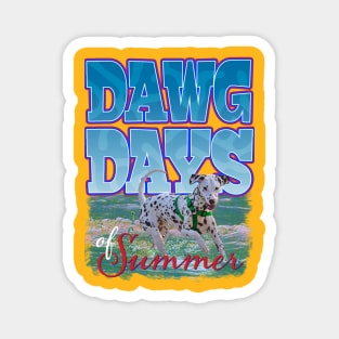 Dawg Days of Summer Magnet