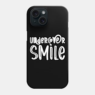 Undercover Smile Phone Case