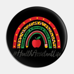 Health Assistant Rainbow Appreciation Day Back To School Pin