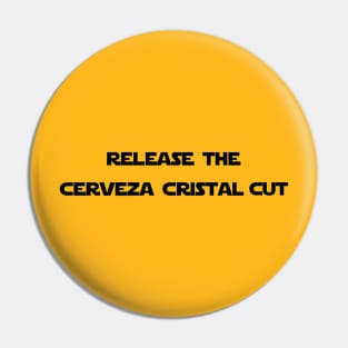 Release the Cerveza Cristal Cut Pin