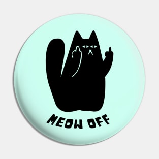 Black Cat pointing middle finger and says meow off Pin