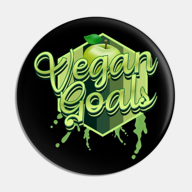 Vegan Goals Pin by CTShirts