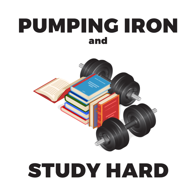 Pumping iron and study hard by TheManLabel