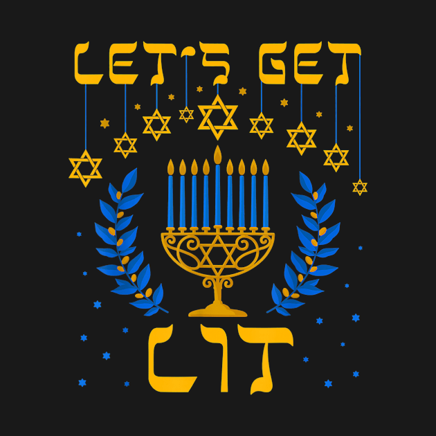 Let's Get Lit Hanukkah by Sky HTL