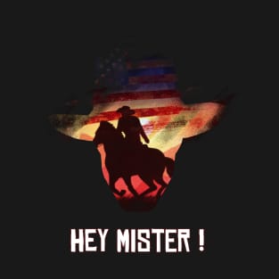 HEY MISTER ! T-Shirt T-Shirt