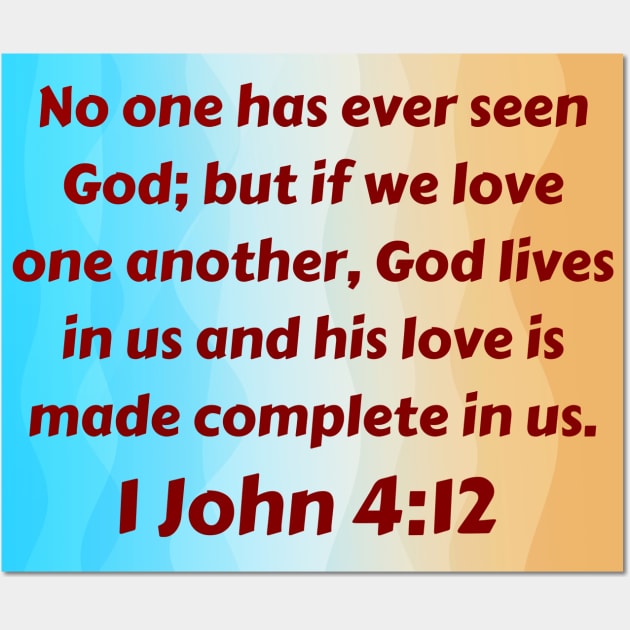 His Love Is Made Complete In Us {Poster} His Love Is Made Complete In Us {Poster}