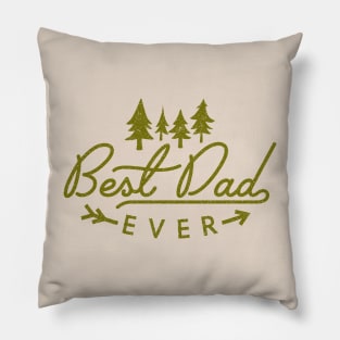 Best Dad Ever Pillow