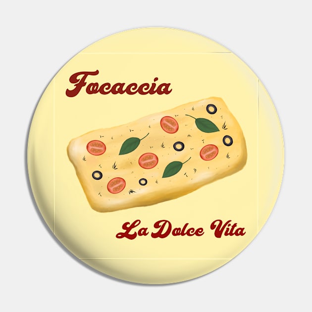 Focaccia la dolce vita Pin by Agape Art