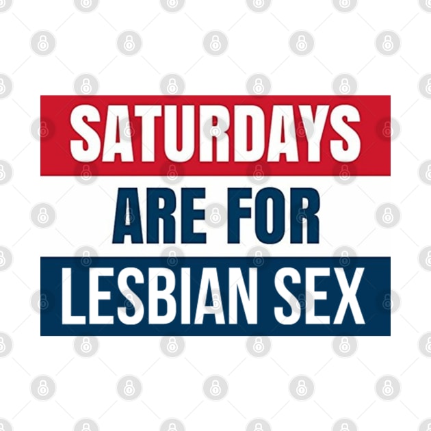 Saturdays are for lesbians by casserolestan