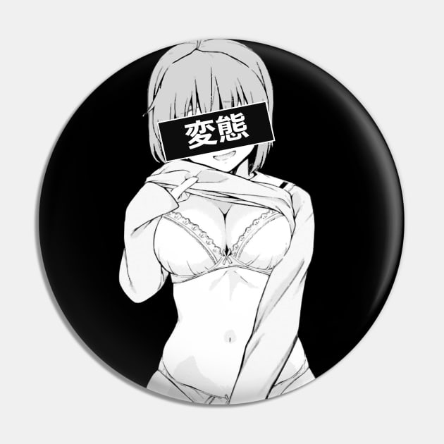 Waifu material Lewd Ecchi Pervert Hentai Anime Girl Pin by Dokey4Artist