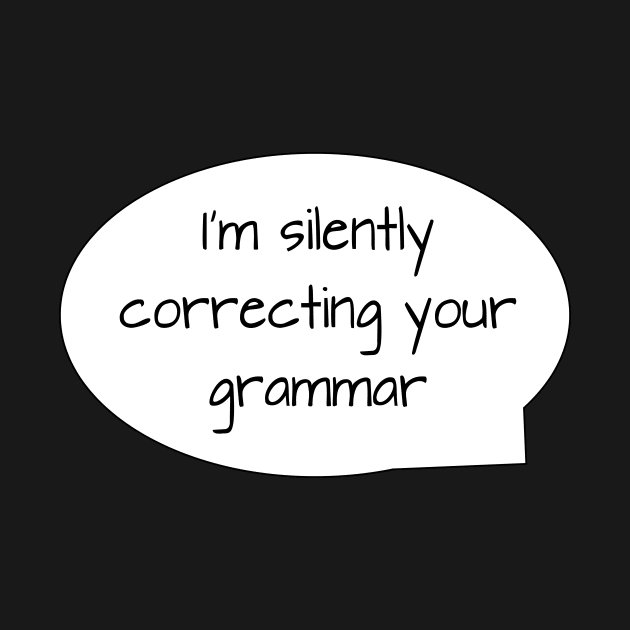 Grammar Nazi by feedmepixiedust