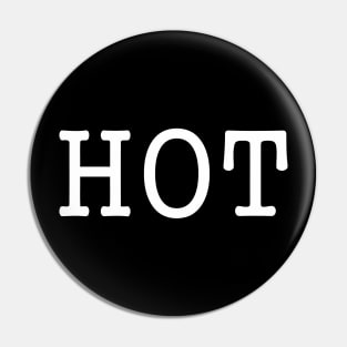 HOT Pin