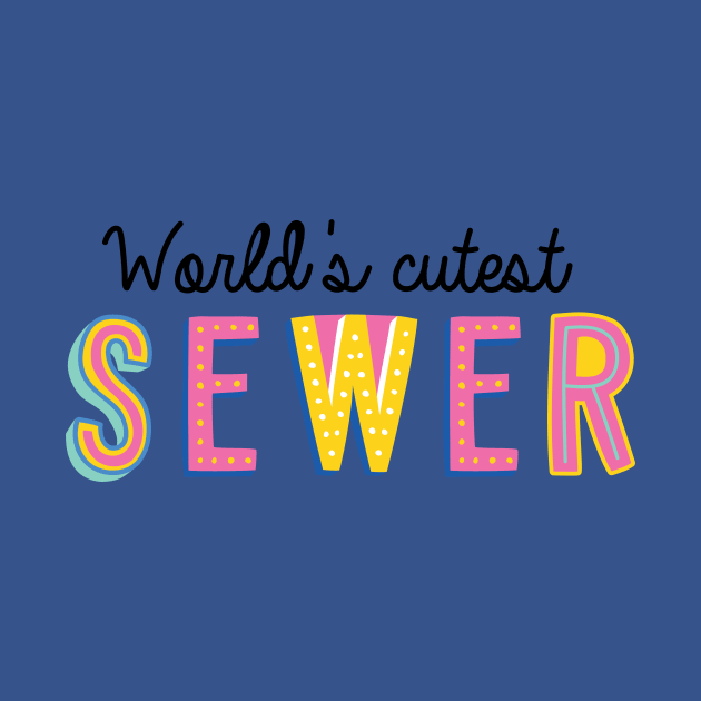 Sewer Gifts | World's cutest Sewer by BetterManufaktur