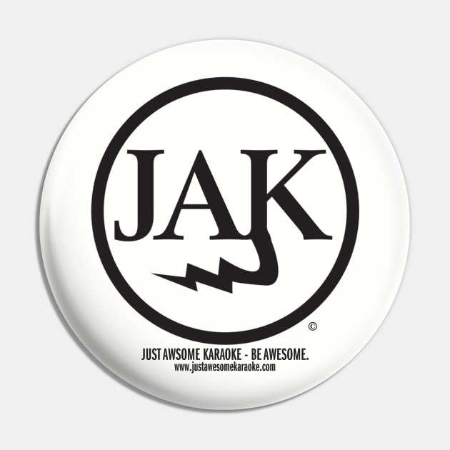 Just Awesome Karaoke - logo (black) Pin by JAKMusic