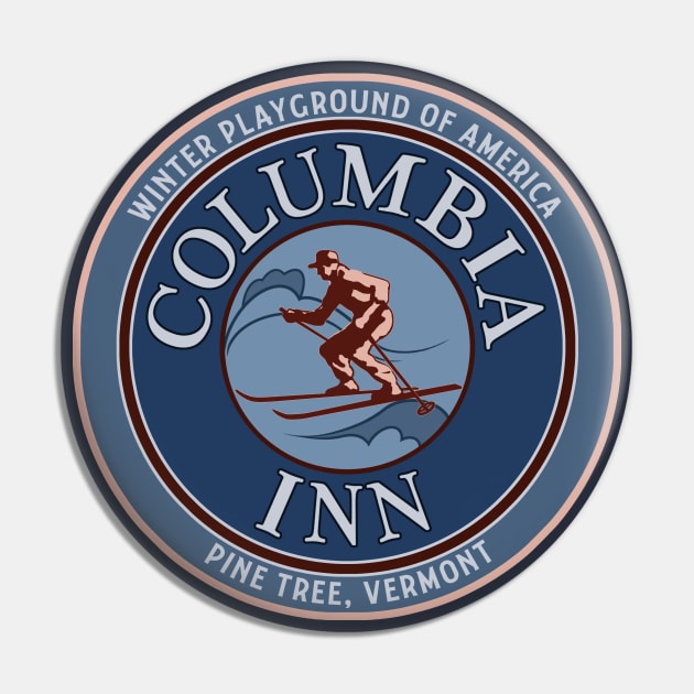 Columbia Inn - Pine Tree Vermont variant Pin by RangerRob