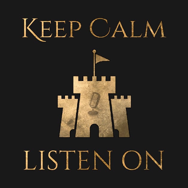 Keep Calm and Listen On by Audiobook Empire