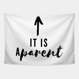 It is aPARENT Tapestry