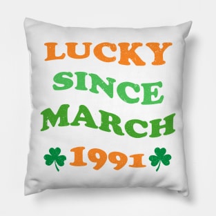 Lucky Since March 1991 33 Years Old 33th St Patricks Day Pillow