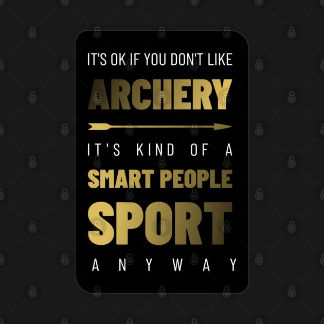 Archery Smart People Sport by Good Big Store