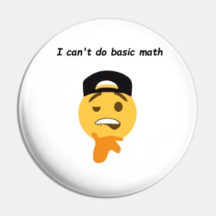 I'm bad at math Pin