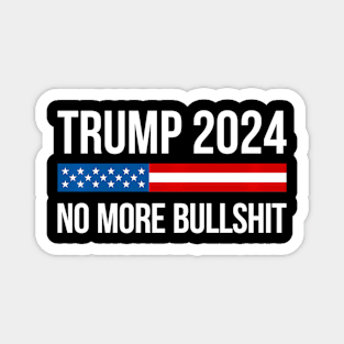 Trump 2024 - No More Bull - Magnet