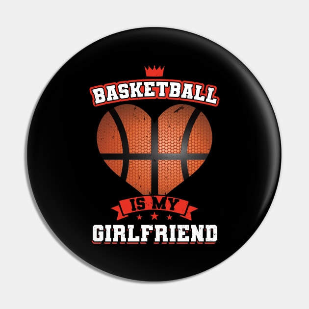 Basketball is my girlfriend Basketball Player Pin by Peco-Designs