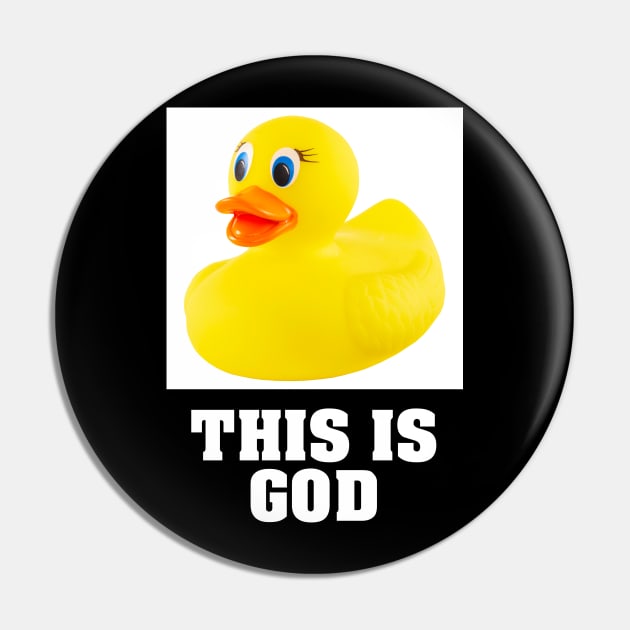 This Is God Pin by artpirate