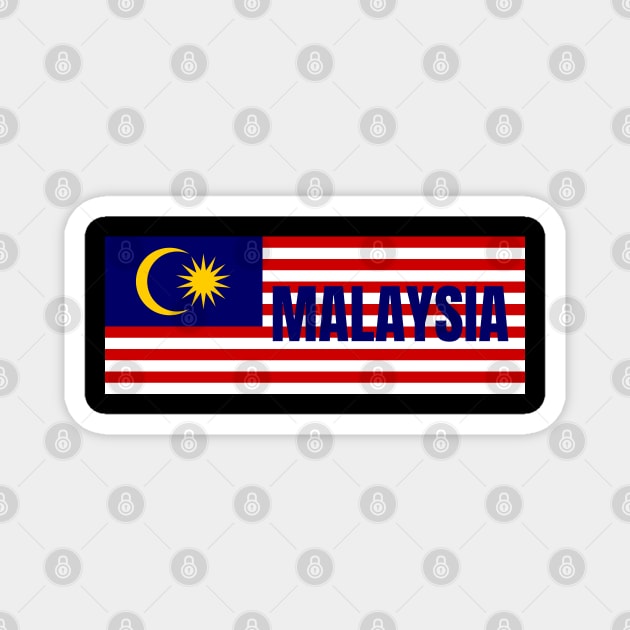 Malaysia in Malaysian Flag Magnet by aybe7elf