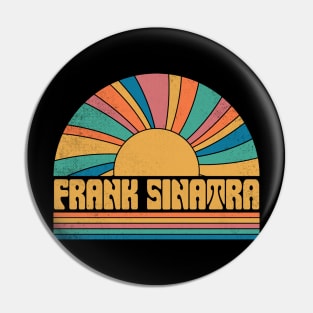 Graphic Sinatra Proud Name Distressed Birthday Retro Style Pin