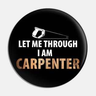 Wood Carpenter Joiner Woodcutter Craftsman Pin