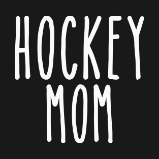 Hockey Mom Skinny White T-Shirt