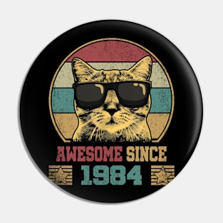 Awesome Since 1984 40th Birthday Cat Lover Pin