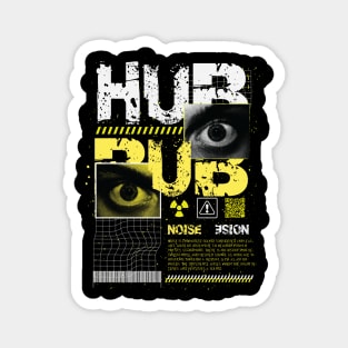 Hub Bub Magnet