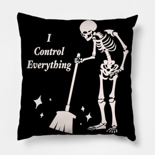 Skeleton: I Control Everything Pillow