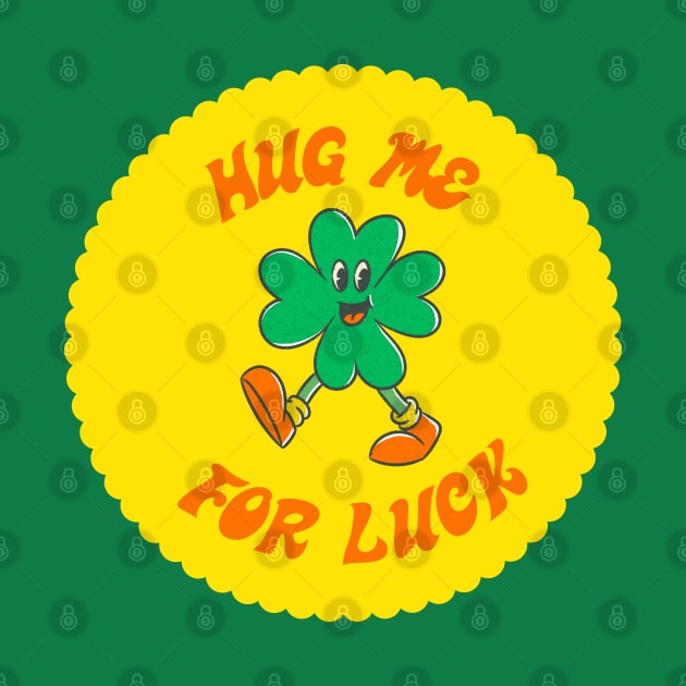 Hug Me For Luck by graphicsbyedith