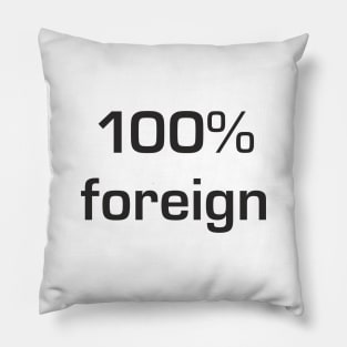 100% foreign Pillow