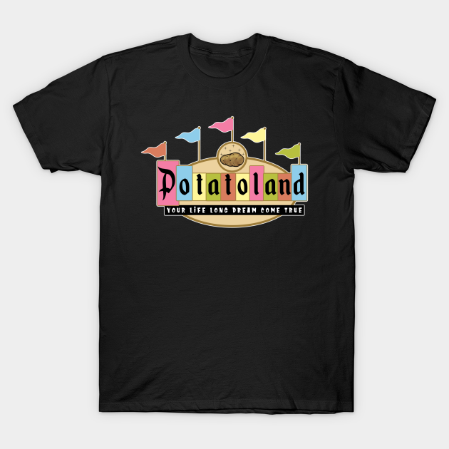 Potatoland Retro Sign - Disneyland - T-Shirt
