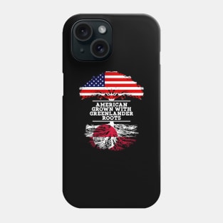 American Grown With Greenlander Roots - Gift for Greenlander From Greenland Phone Case