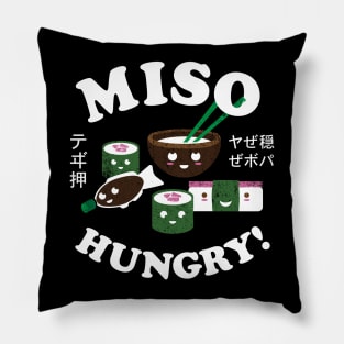 Miso hungry! Pillow