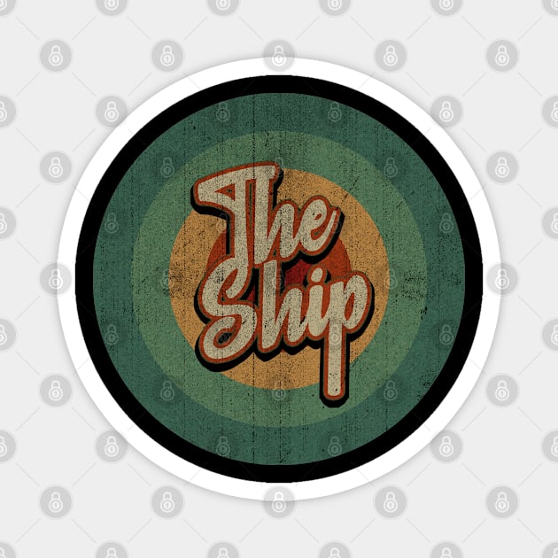 Circle Retro Vintage The Ship Magnet by Jokowow