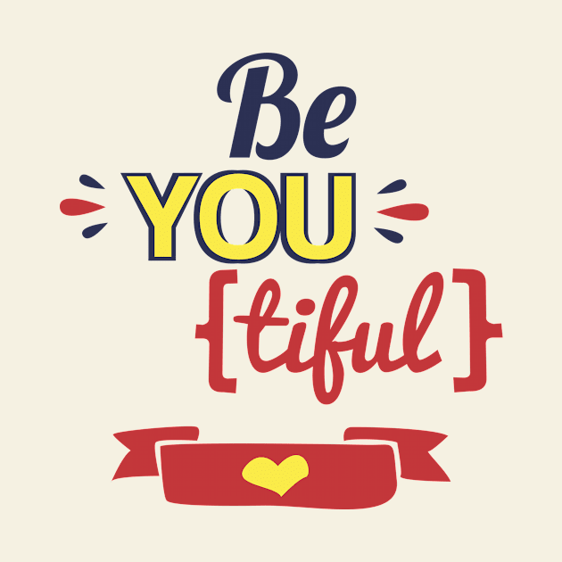 Be-You-Tiful by isabelast