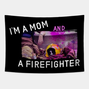 Im a mom and a firefighter design Tapestry